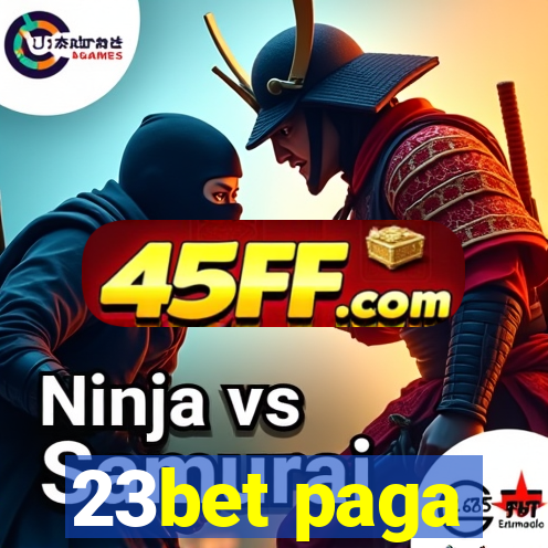 23bet paga